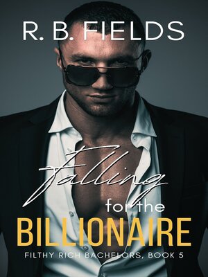 cover image of Falling for the Billionaire